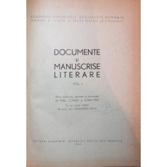 DOCUMENTE SI MANUSCRISE LITERARE, VOL 1