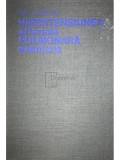 Ioan Zagreanu - Hipertensiunea arteriala pulmonara esentiala (Editia: 1978)