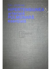 Ioan Zagreanu - Hipertensiunea arteriala pulmonara esentiala (Editia: 1978) foto