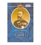 Paul Lindenberg - Regele Carol I al Romaniei - 124597