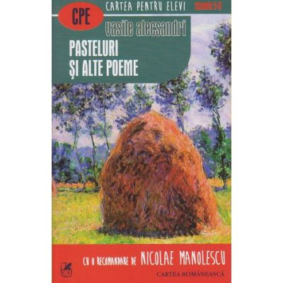 Pasteluri si alte Poeme (Cartea Romaneasca) - Vasile Alecsandri foto