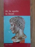 De la Apollo la Faust, Victor Masek, Meridiane 1978, Biblioteca de Arta, Romana, 358 pagini