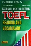 Cumpara ieftin Elizabeth Davy - Exercitii pentru testul TOEFL. Reading and vocabulary