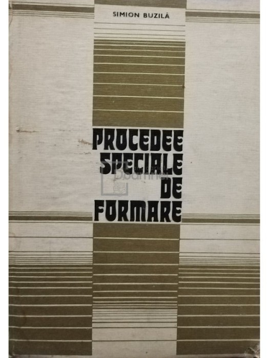 Simion Buzila - Procedee speciale de formare (Editia: 1978)
