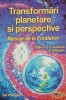 Transformari planetare si perspective. Mesaje de la Fondatori - Sal Rachele