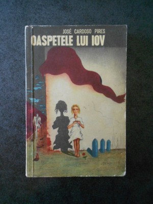 JOSE CARDOSO PIRES - OASPETELE LUI IOV (1969) foto