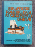 Bucătăria rom&acirc;nească și sănătatea omului vol. II T. Manta, 1975, 530 pag