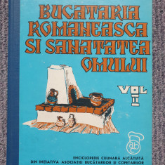 Bucătăria românească și sănătatea omului vol. II T. Manta, 1975, 530 pag