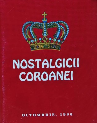 Nostalgicii coroanei - 1996 - Oana Dumitrescu (BF63) foto