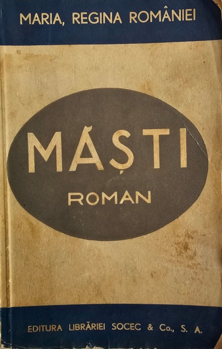 Regina Maria, Măsti - 1938