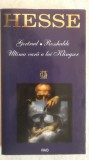 Hermann Hesse - Gertrud. Rosshalde. Ultima vara a lui Klingsor (vezi detalii pentru livrare in tara)