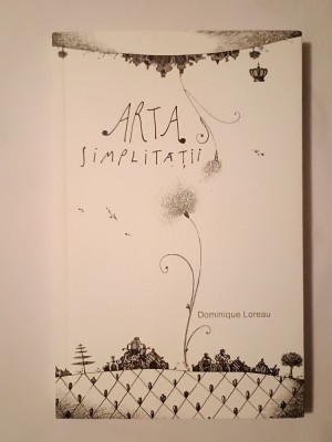 Dominique Loreau - Arta simplității (2012) foto