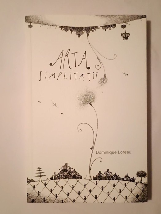 Dominique Loreau - Arta simplității (2012)