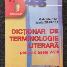 DICTIONAR DE TERMINOLOGIE LITERARA PENTRU CLASELE V-VIII - Dinu, Zbarcea