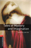 Tales of Mystery and Imagination - Oxford Bookworms 3. - Edgar Allan Poe