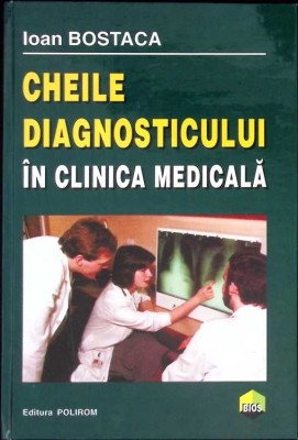 CHEILE DIAGNOSTICULUI IN CLINICA MEDICALA-IOAN BOSTACA-273937 foto