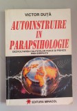 Autoinstruire in parapsihologie - Victor Duta