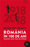 * doar &icirc;n format pdf * Rom&acirc;nia 1918 2018 * Oliver Jens Schmitt | ebook