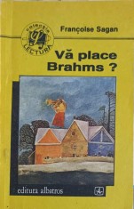 VA PLACE BRAHMS?-FRANCOISE SAGAN-252258 foto