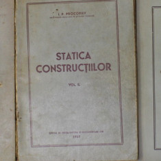 STATICA CONSTRUCTIILOR de I.P. PROCOFIEV , VOLUMELE I -III , 1950 - 1951