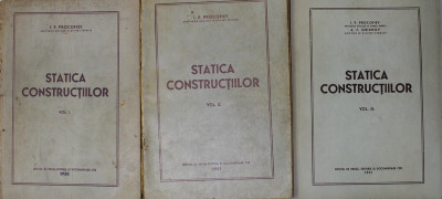 STATICA CONSTRUCTIILOR de I.P. PROCOFIEV , VOLUMELE I -III , 1950 - 1951 foto