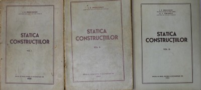 STATICA CONSTRUCTIILOR de I.P. PROCOFIEV , VOLUMELE I -III , 1950 - 1951 foto