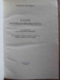 Pagini Istorico-Filologice Vasile Bogrea - Editura Dacia 1971, 556 pagini, hardcover