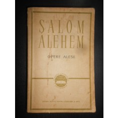 Salom Alehem - Opere alese volumul 1