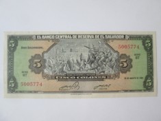 Rara! El Salvador 5 Colones 1983 UNC,bancnota din imagini foto