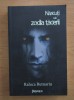 Raluca Butnariu - Nascuti sub zodia tacerii