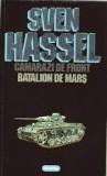 Sven Hassel - Camarazi de front * Batalion de mars ( Opere. vol. 2 ), Nemira