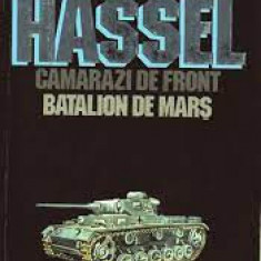 Sven Hassel - Camarazi de front * Batalion de mars ( Opere. vol. 2 )