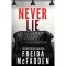 Never Lie - Freida McFadden