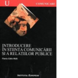 Introducere in stiinta comunicarii si a relatiilor publice - Flaviu Calin Rus