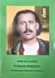 TUDOSE POPESCU MUSCHETARUL CAPITANULUI FURTUNA ISTORIA VACARESTENILOR MIRCEA VASILE 2021 LEGIONAR MISCAREA LEGIONARA GARDA DE FIER LEGIUNEA 490 PAGI