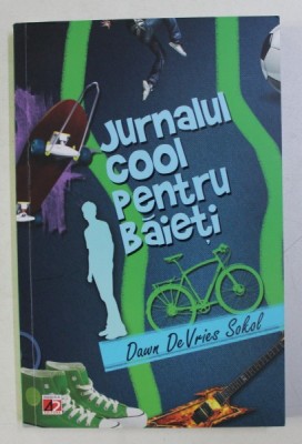 JURNALUL COOL PENTRU BAIETI de DAWN DEVRIES SOKOL , 2011 foto
