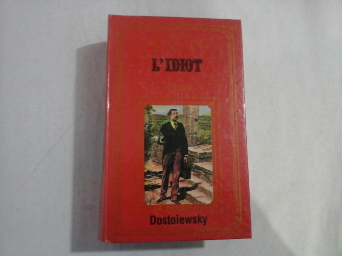L&#039;IDIOT - FEDOR DOSTOIESWSKY