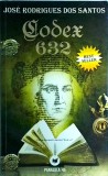 Jose Rodrigues Dos Santos - Codex 632