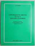 Convingeti pe oricine sa faca tot ceea ce doriti &ndash; J. M. Pietri