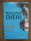 William Diehl - 27 (thriller RAO)