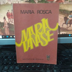 Maria Roșca, Maria Tănase, editura Muzicală, București 1988, 220