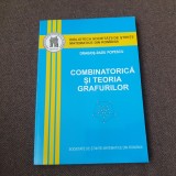 Combinatorica si teoria grafurilor - Dragos Popescu, 2005, Format 16 x 24 cm, 252 pagini, Carti Matematica