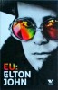 Elton John - Eu. Elton John, Publica