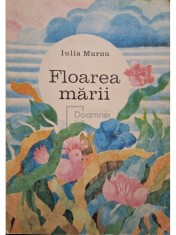 Iulia Murnu - Floarea marii (Editia: 1974) foto