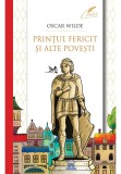 Cumpara ieftin Printul fericit si alte povesti, Didactica Publishing House