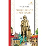 Printul fericit si alte povesti