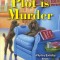 The Plot Is Murder