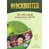 Curs de limba engleza Blockbuster 1. Workbook &amp;amp; Grammar. Caietul elevului - Virginia Evans