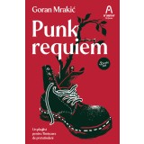 Punk requiem - Goran Mrakić