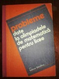 Probleme date la olimpiadele de matematica pentru licee- Florica Vornicescu, I. V. Maftei